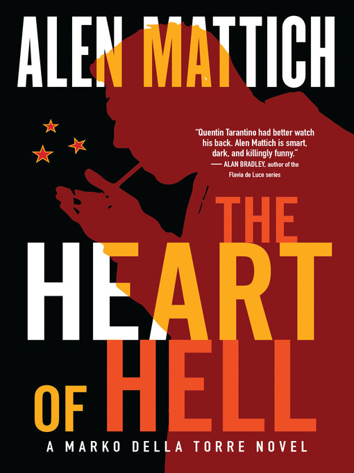 Title details for The Heart of Hell by Alen Mattich - Available